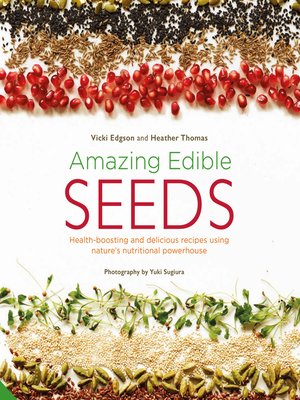 cover image of Amazing Edible Seeds
